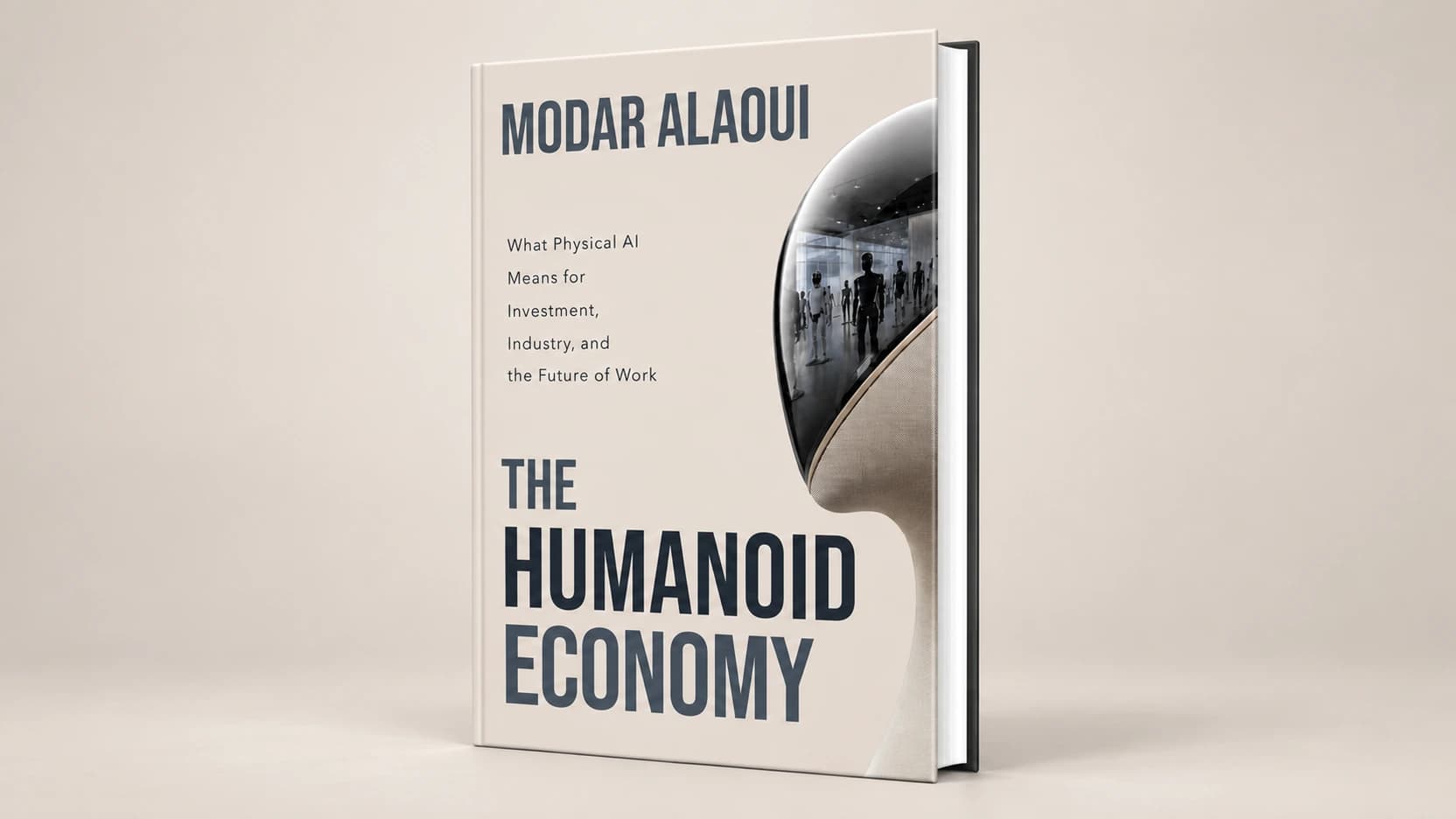 Humanoids Summit Founder Modar Alaoui Releases The Humanoid Economy